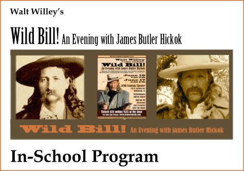 Wild Bill! In-School Program Graphic